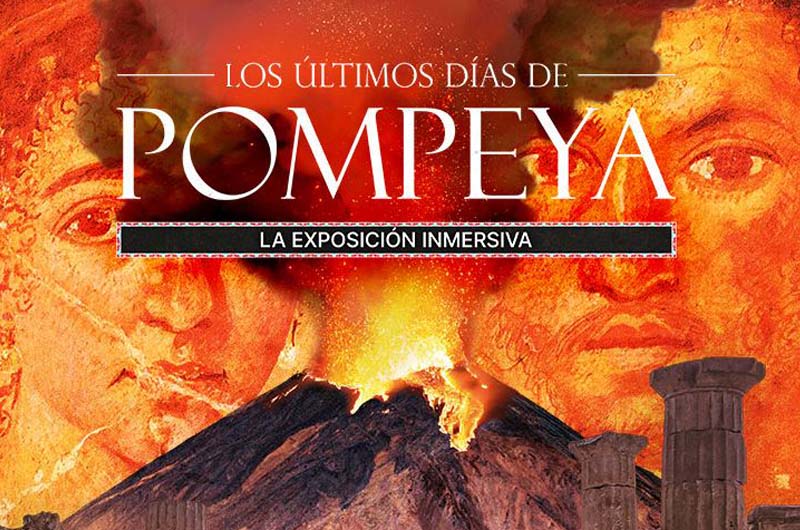 exposición pompeya madrid - exposición pompeya los últimos días - exposiciones madrid 2023