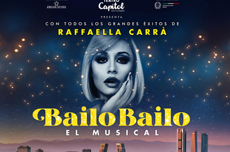 bailo bailo musical Raffaella Carrà - musicales en madrid