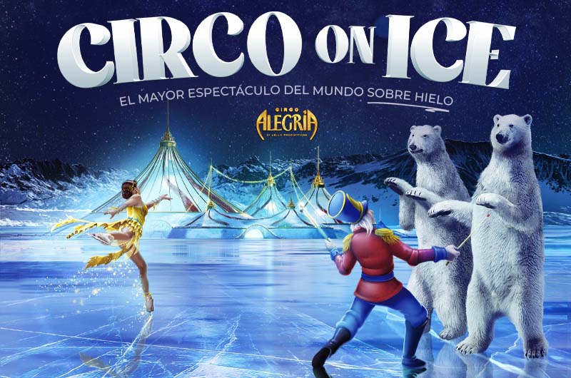 Circo on ice madrid - circos madrid - planes navidad madrid