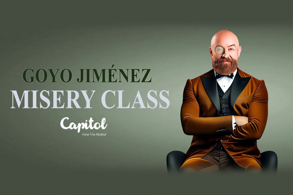 Goyo Jiménez madrid - Misery Class