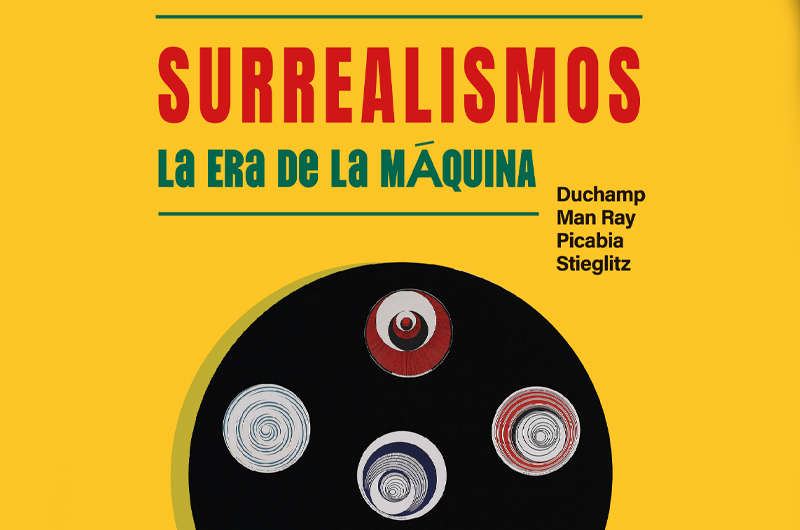 Exposición Surrealismos La era de la máquina - exposiciones madrid 2024 - exposición fundación canal