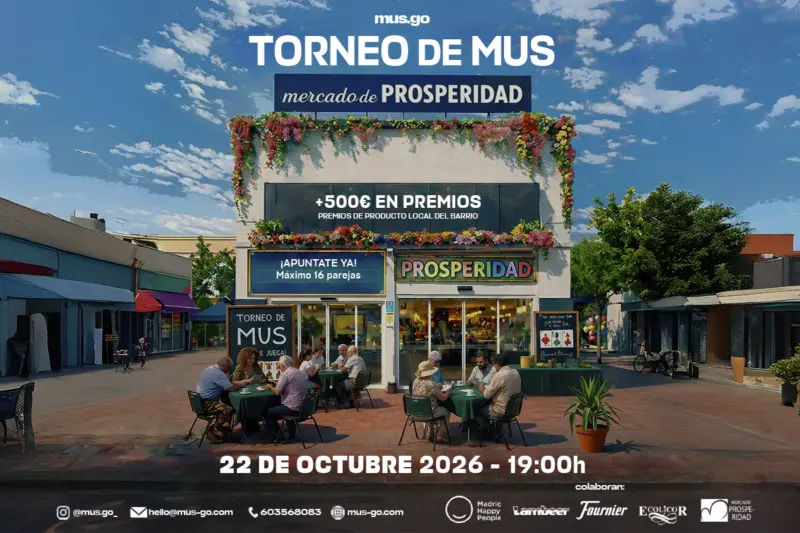 Torneo mus mercado prosperidad madrid