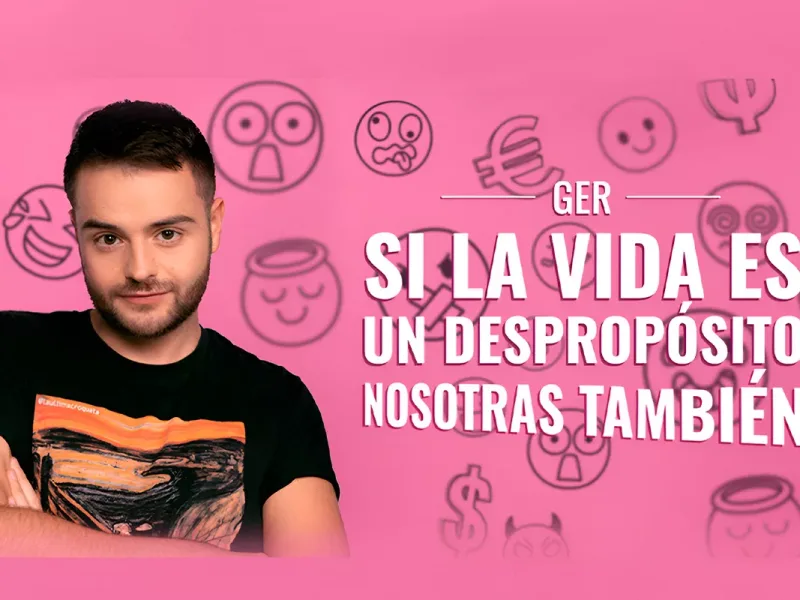 Ger Madrid - Si la vida es un despropósito