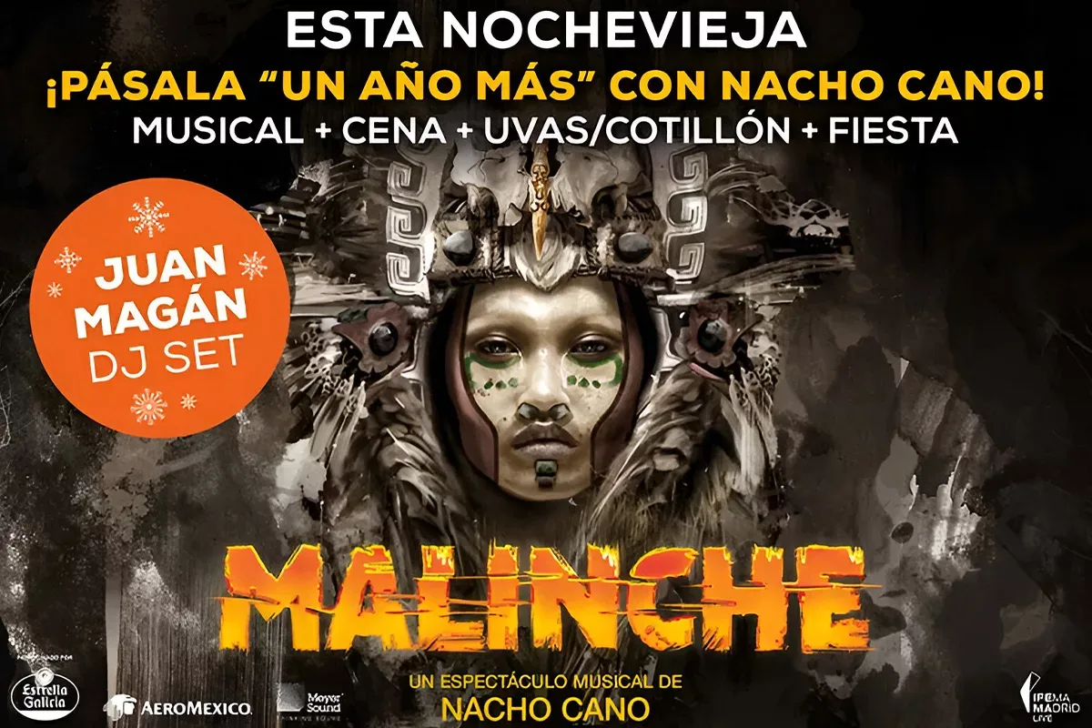 nochevieja malinche - nochevieja en madrid - nochevieja juan magán